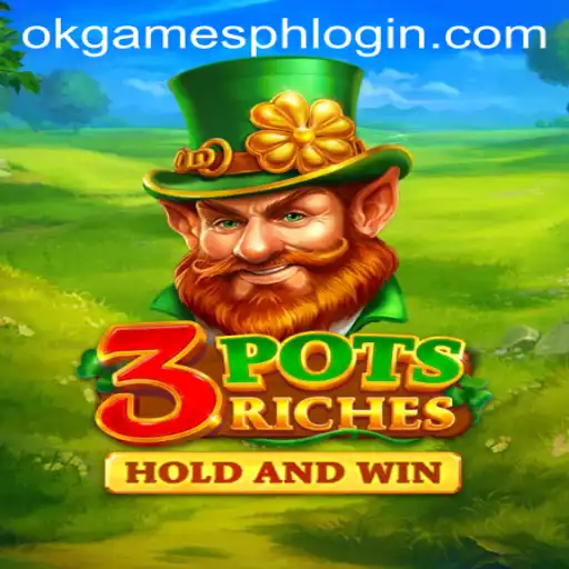 Discovering 3potsRiches: Unveiling the Exciting World of OKGames