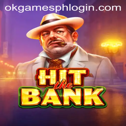 Unveiling 'HitTheBank' by OKGames: A Thrilling New Adventure