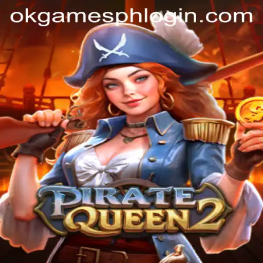 Unveiling PirateQueen2: Conquer the Seas with OKGames